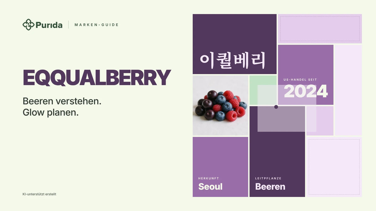 Purida Marken-Guide zu EQQUALBERRY: Patchwork in Markenfarben mit 이퀄베리 in Hangul, US-Handel seit 2024, Leitpflanze Beeren, Herkunft Seoul, Zutatenfoto und Hinweis KI-unterstützt erstellt