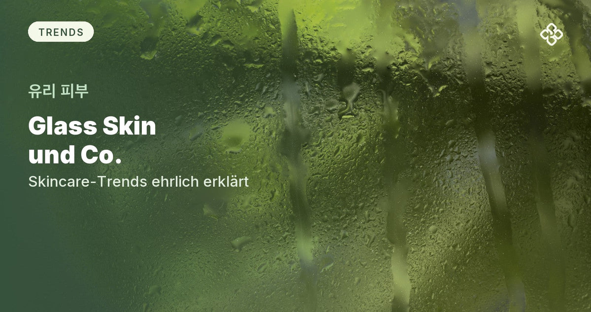 Beschlagene Glasscheibe mit Wassertropfen vor grünem Hintergrund, daneben der Titel Glass Skin und Co.