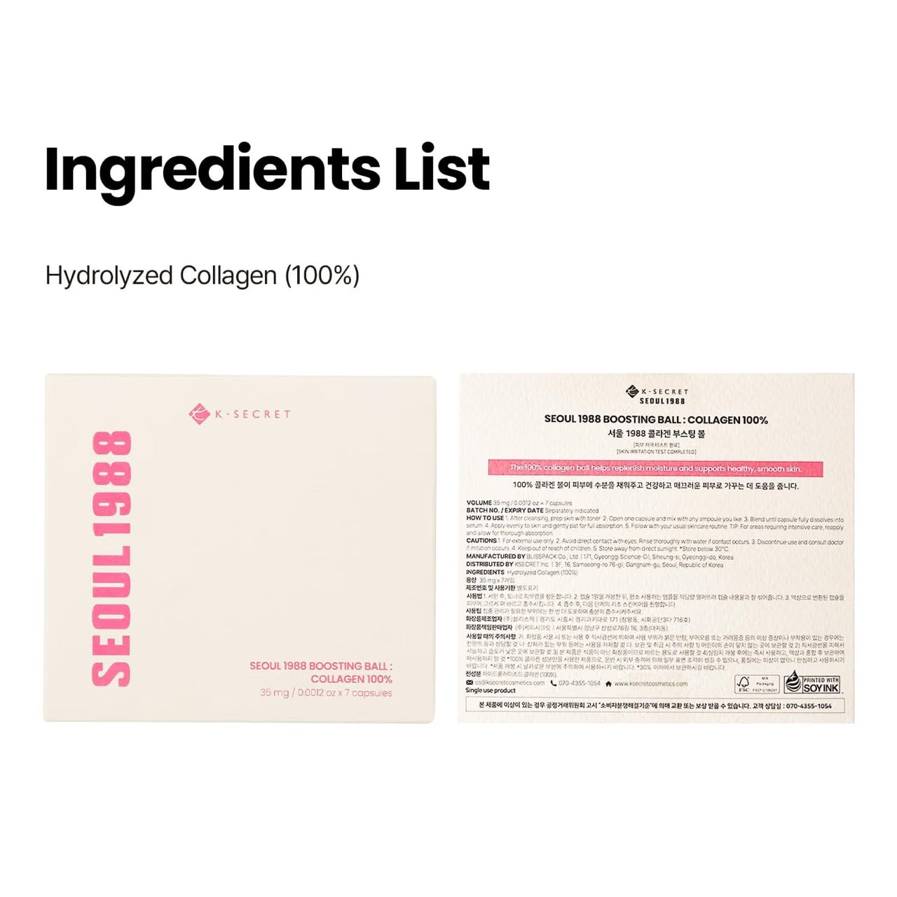 K-SECRET Seoul 1988 Inhaltsstoffliste – Hydrolyzed Collagen 100 Prozent